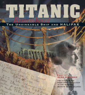 Titanic Remembered