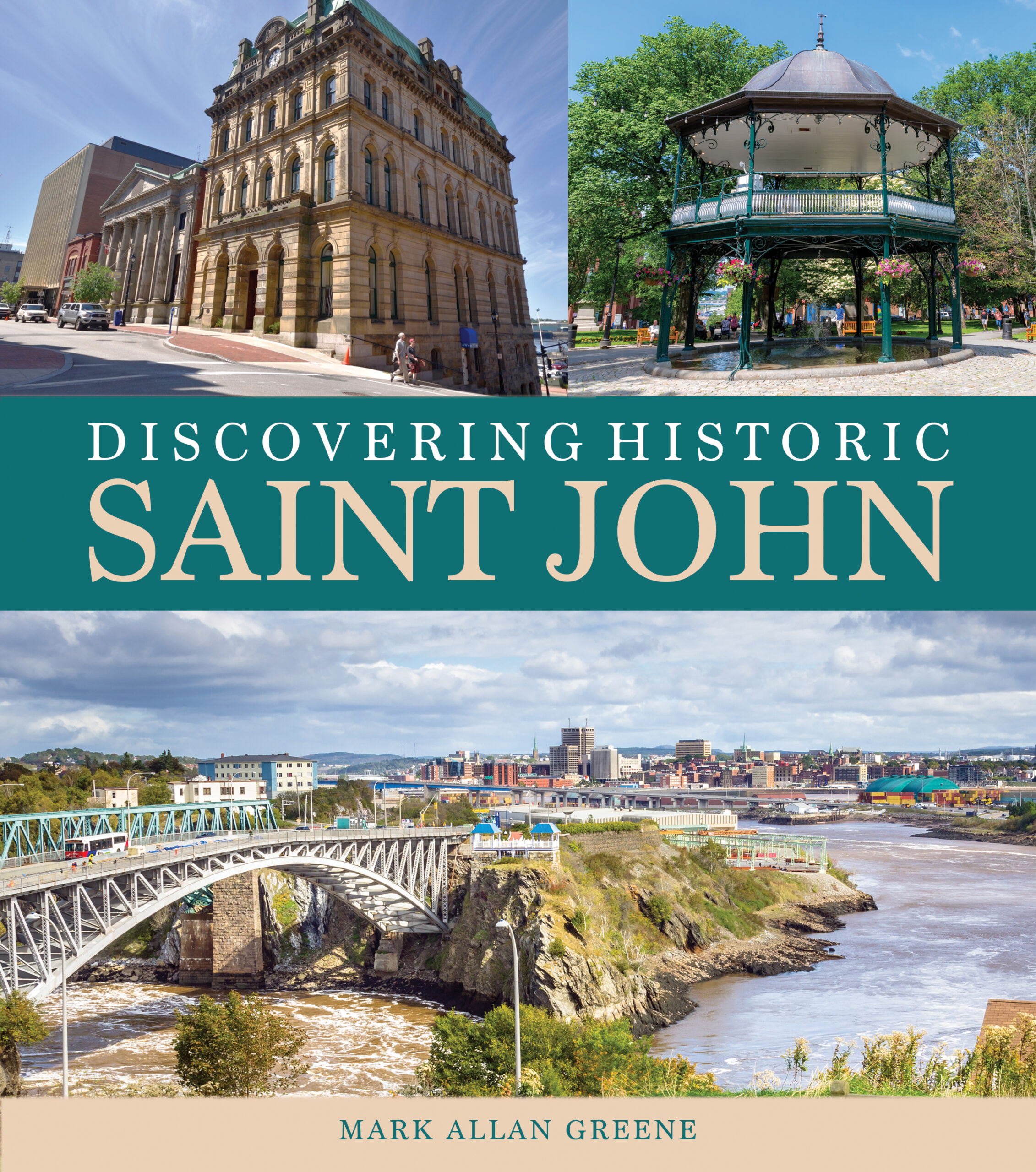 Discovering Historic Saint John