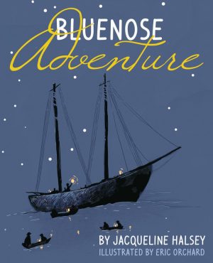 Bluenose Adventure