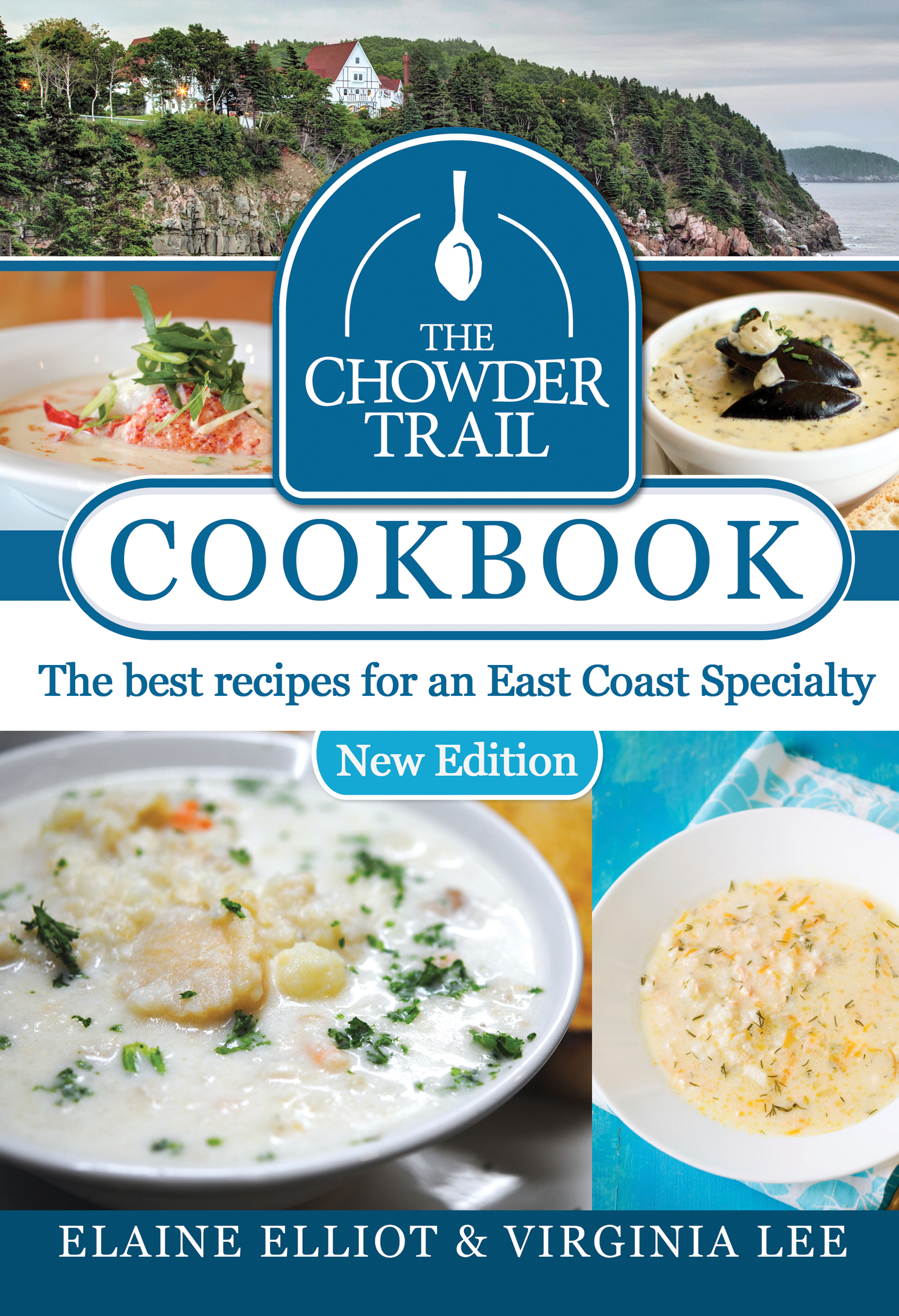 The Chowder Trail Cookbook