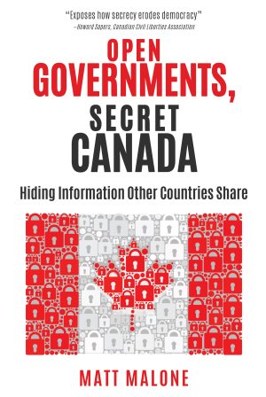 Open Governments, Secret Canada