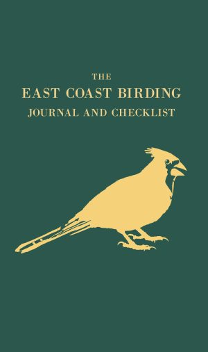 The East Coast Birding Journal and Checklist