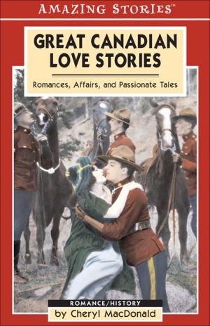 Great Canadian Love Stories