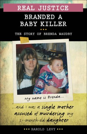 Real Justice: Branded a Baby Killer