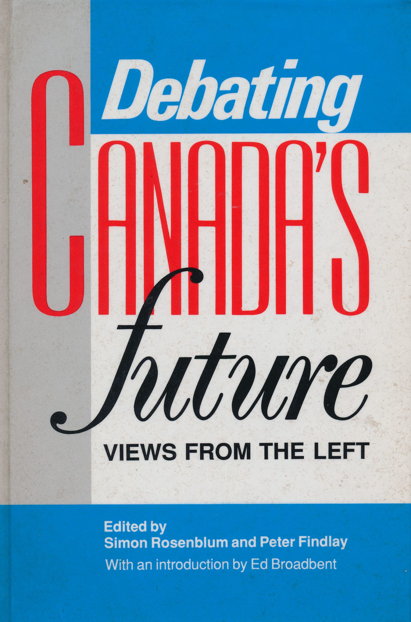 Debating Canada's Future