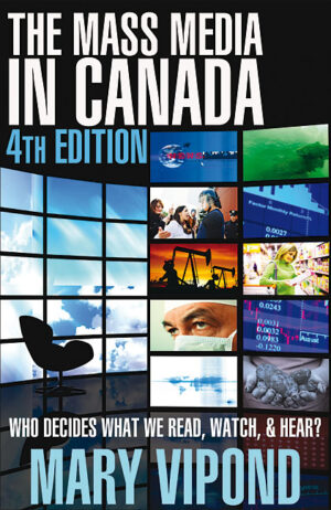 The Mass Media in Canada