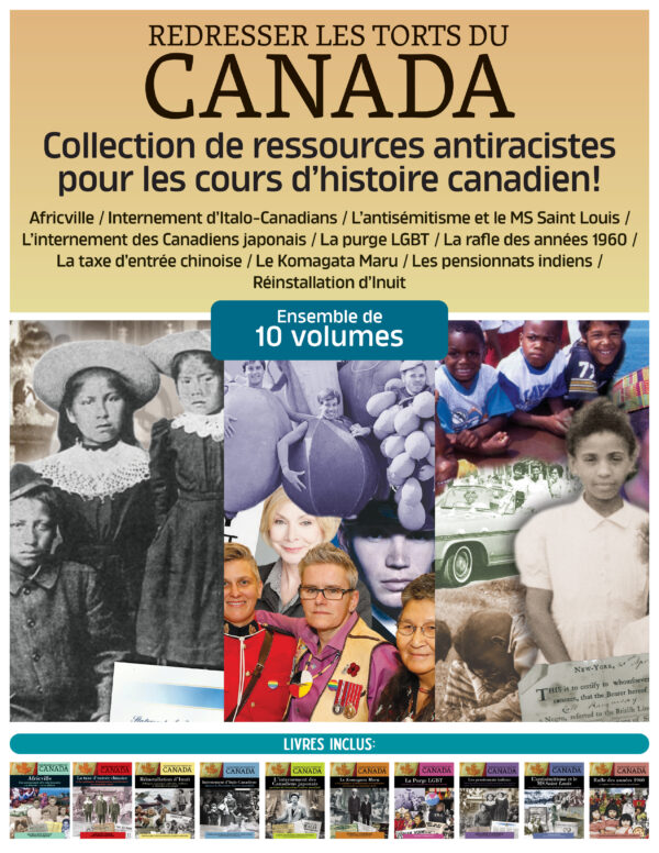 Redresser les torts du Canada 10-volume set