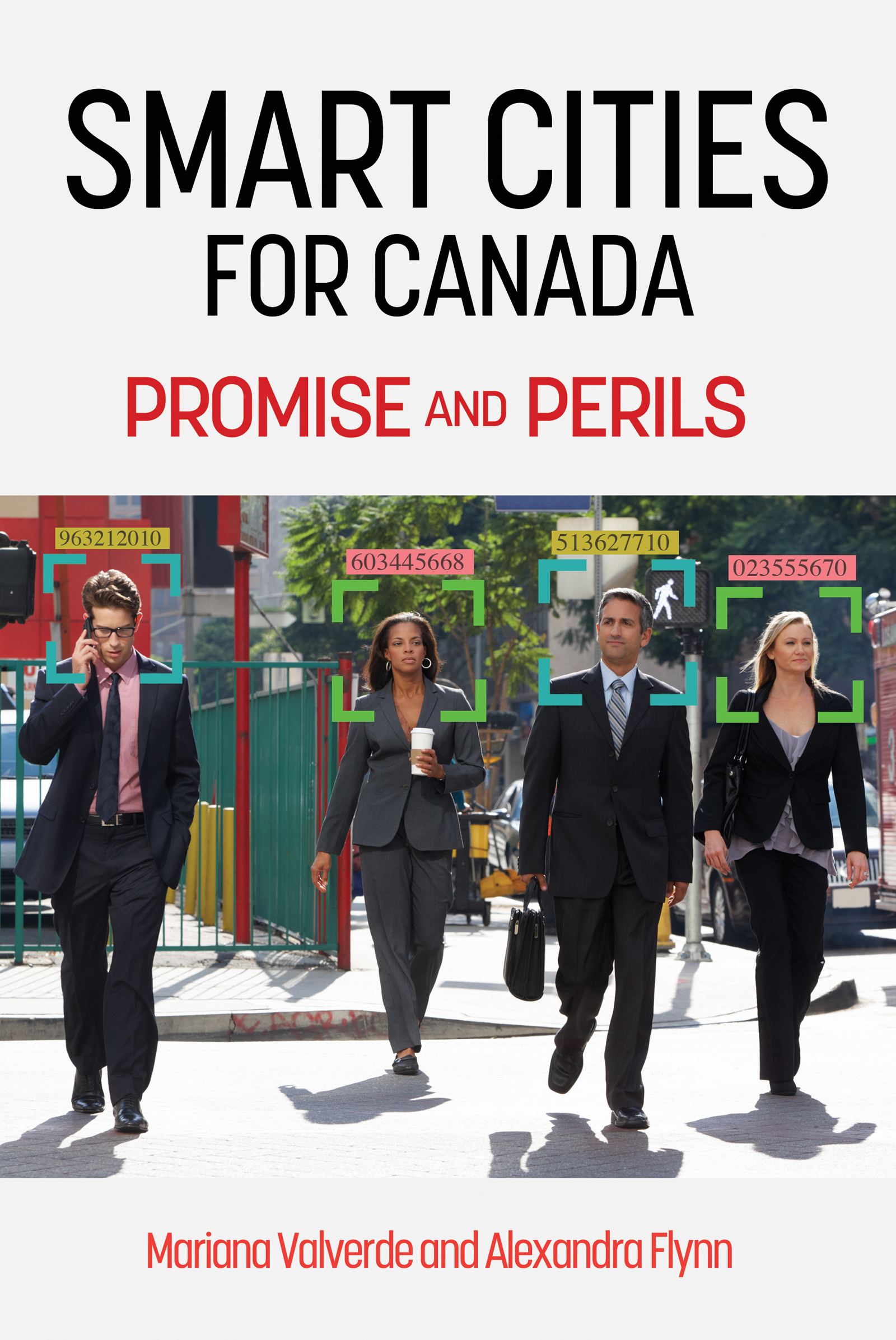 Smart Cities in Canada: Digital Dreams, Corporate Designs