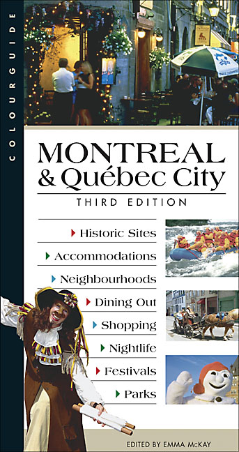 Montreal and Quebec City Colourguide