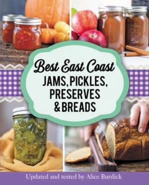 Best East Coast Jams, Pickles, Preserves and Breads