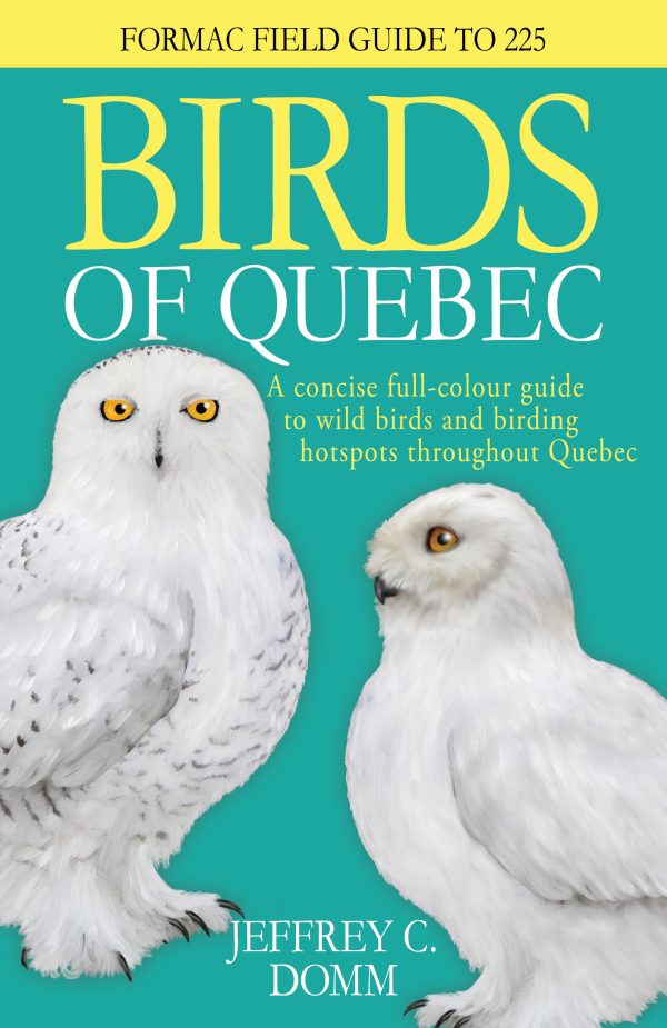 Formac Field Guide to 225 Birds of Quebec