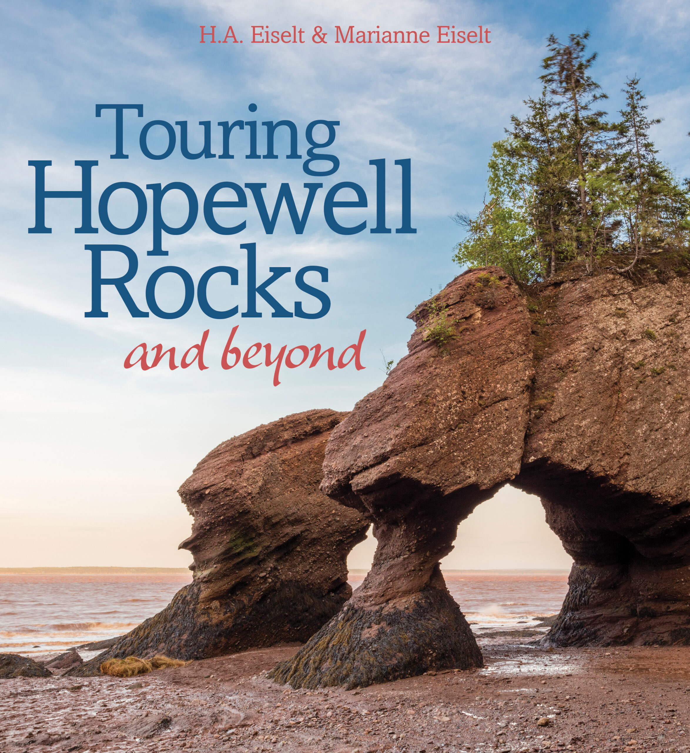 Touring Hopewell Rocks — and beyond