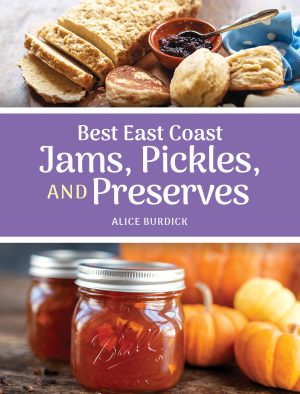 Best East Coast Jams, Pickles, Preserves and Breads